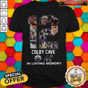 12 Colby Cave Oilers In Loving Memory Signature Halloween Shirt