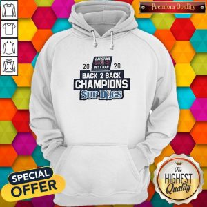 Barstool Sports Best Bar Back 2 Back Champion Sup Dogs Hoodie