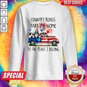 Boston Terrier American Flag 4th Of July 2020 Country Roads Take Me Home To The Place I Blong Sweatshirt