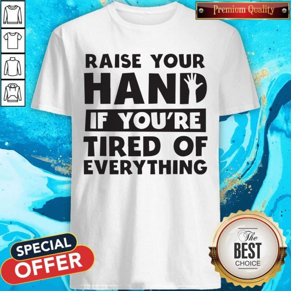 Pretty Raise Your Hand Shirt