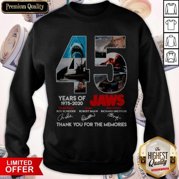 45 Years Of 1975 2020 Jaws Thank You For The Memories Signatures Sweatshirt