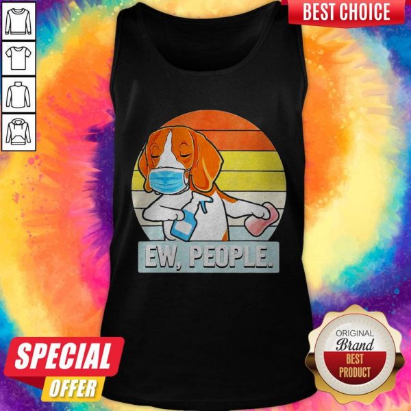 Beagle Face Mask And Soap Ew People Vintage Tank Top