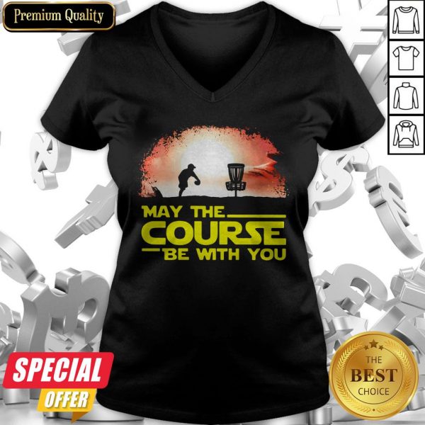 Disc Golf May The Course Be With You V-neck