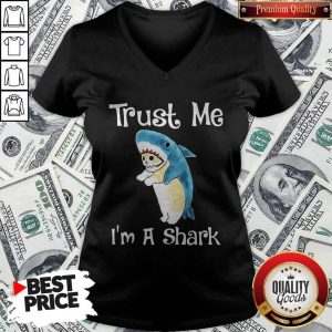 Nice Trust Me I’m A Shark V-neck