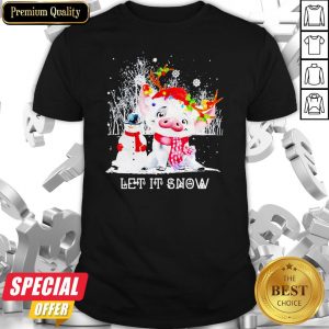 Pig And Snowman Let It Snow Merry Christmas Shirt