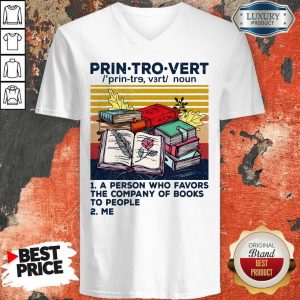 Prin Tro Vert A Person Who Favors The Company Of Books To People Me Vintage V-neck