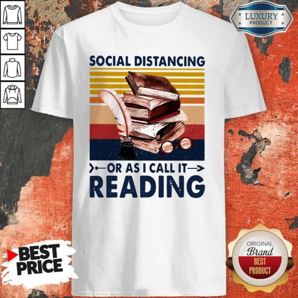 Social Distancing Or As I Call It Reading Vintage Shirt