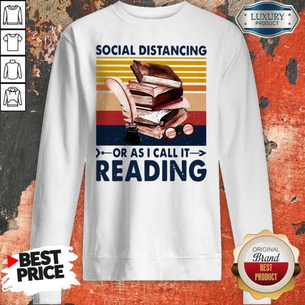 Social Distancing Or As I Call It Reading Vintage Sweatshirt