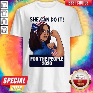 Strong Woman She Can Do It For The People 2020 Shirt