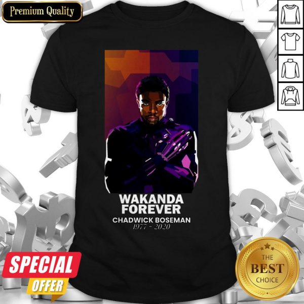 The King Of Wakanda Black Panther Had Dies 1977-2020 Shirt