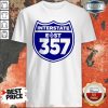 Traveling East Interstate East 357 Shirt