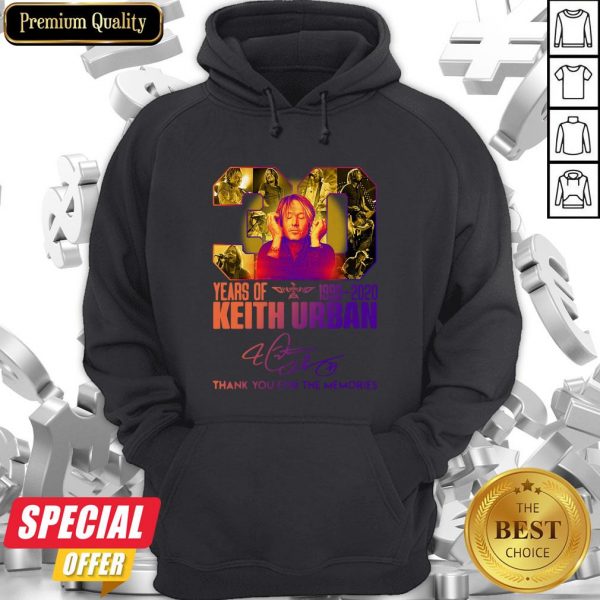 30 Years Of Keith Urban 1990 2020 Thank You For The Memories Hoodie