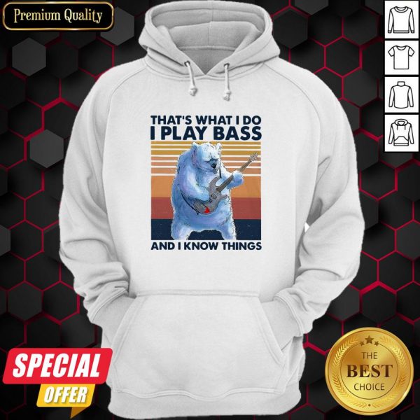 Beer Playing Guitar That’s What I Do I Play Bass And I Know Things Vintage Retro Hoodie