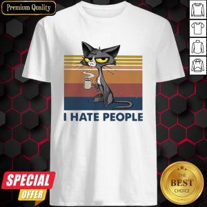 Black Cat Coffee I Hate Morning People And Mornings And People Vintage Retro Shirt