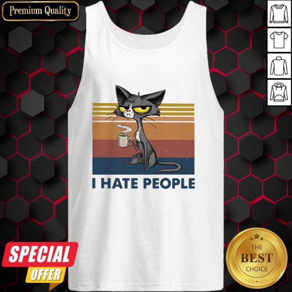 Black Cat Coffee I Hate Morning People And Mornings And People Vintage Retro Tank Top