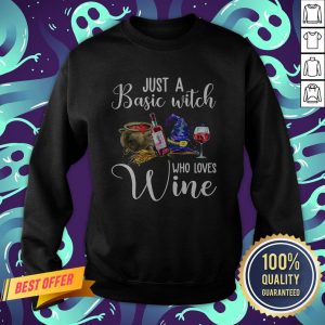 Just A Basic Witch Who Love Wine Sweatshirt