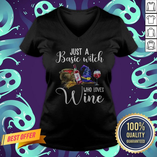 Just A Basic Witch Who Love Wine V-neck