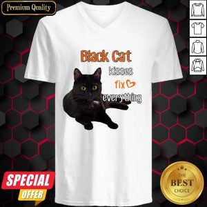 Nice Black Cat Kisses Fix Everything V-neck