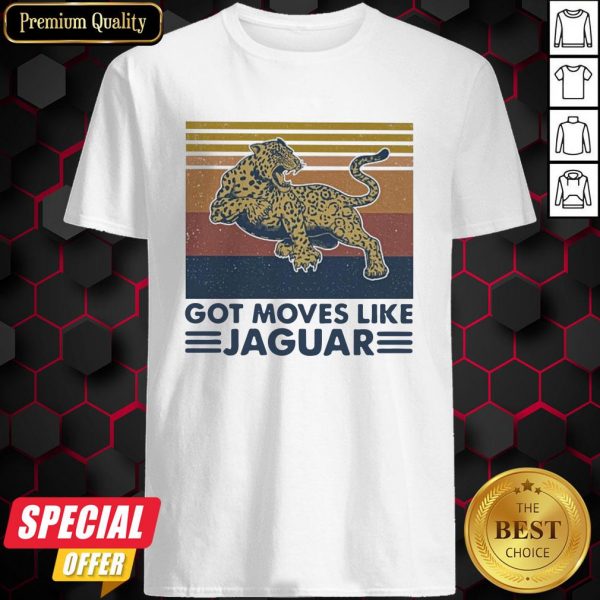 Panther Got Moves Like Jaguar Vintage Retro Shirt