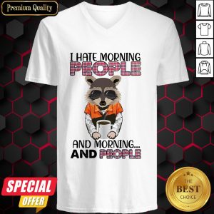 Racoon I Hate Morning People And Morning And People Vintage Retro V-neck