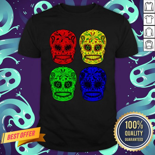 Sugar Skulls Colorful Dia De Los Muertos Day Dead Shirt