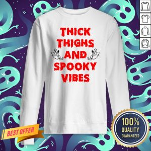 Thick Thighs And Spooky Vibes 2020 Halloween Sweatshirt