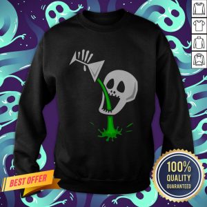Thirsty Skull Fun For Halloween Or Day Of The Dead Sweatshirt
