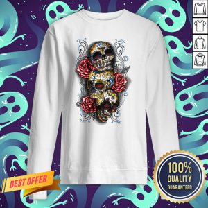 Three Sugar Skulls With Roses Dia De Muertos Day Of Dead Sweatshirt