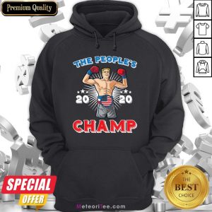 Cool The People’s Champ Boxer 45 President Trump Winning Election Hoodie- Design by Meteoritee.com