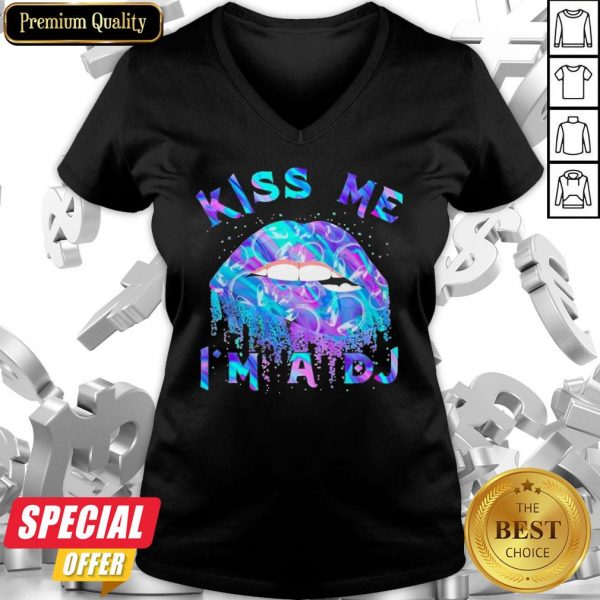 Funny Kiss Me I’m A DJ V-neck