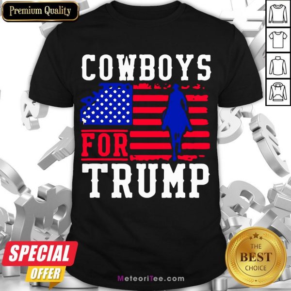Good Cowboys For Trump 2020 Shirt- Design by Meteoritee.com