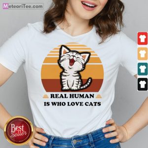 Good Real Human Is Who Love Cats Vintage V-neck- Design by Meteoritee.com