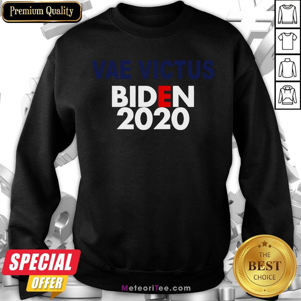 Good Vae Victis Biden 2020 Sweatshirt- Design by Meteoritee.com