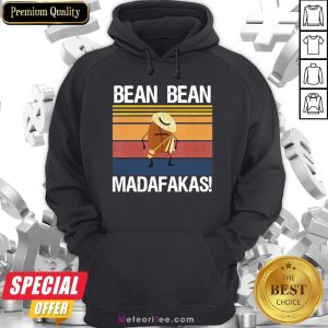 Hot Coffee Bean Bean Madafakas Vintage Hoodie- Design by Meteoritee.com