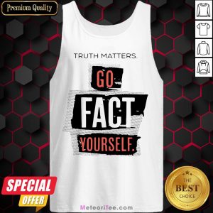 Hot John Pavlovitz Go Fact Yourself Tank Top- Design by Meteoritee.com