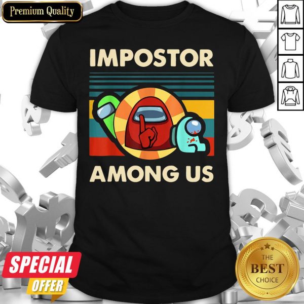 Impostor Among Us Funny Vintage Game Sus Shirt