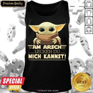 Nice Baby Yoda Am Arsch Lecken Du Mich Kannst Tank Top- Design by Meteoritee.com
