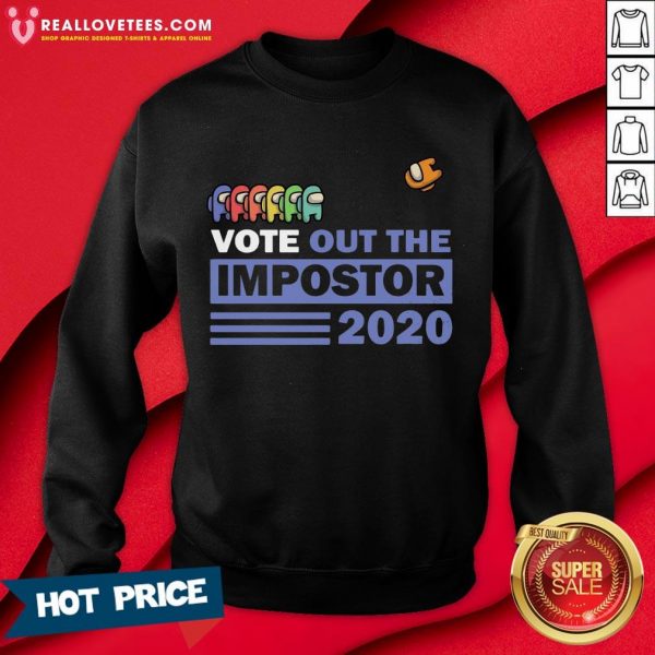 Nice Vote Out The Impostor Among Us 2020 Sweatshirt- Design by Meteoritee.com