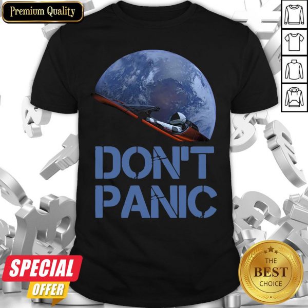 Official Don’t Panic Starman Essential Shirt