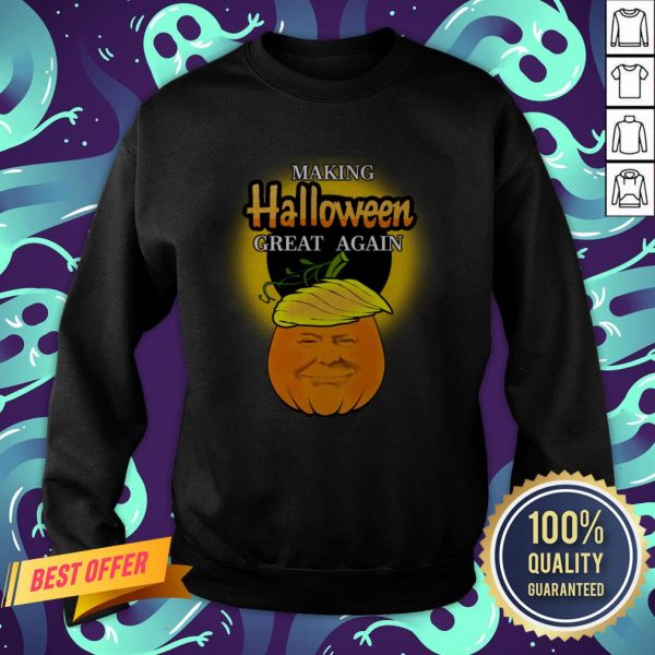 Trump 2020 Trumpkin Making Halloween Great Again Pumpkin Sweatshirt