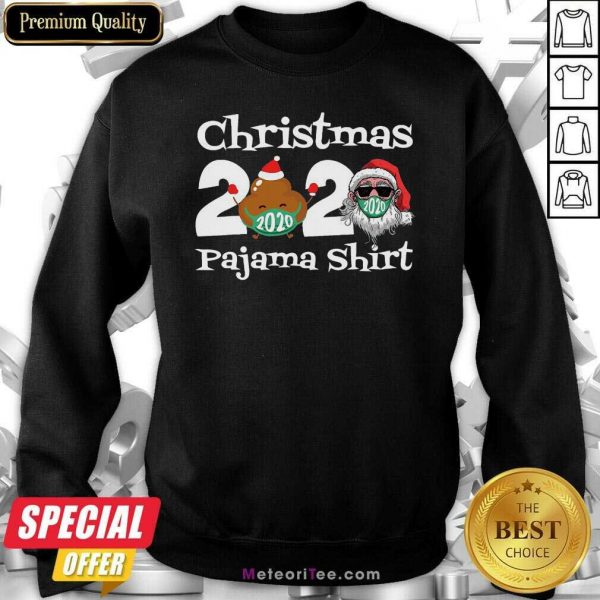 Christmas 2020 Poop And Santa Clause Face Mask Pajama Family Matching Xmas Sweatshirt