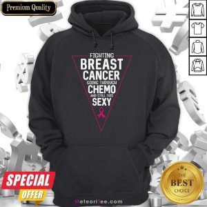 Fighting Breast Cancer Going Through Chemo And Still This Sexy Ribbon Pink Hoodie