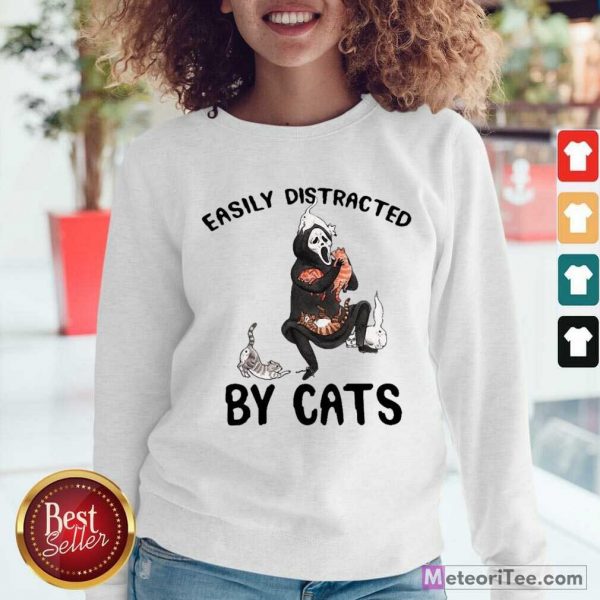 Easily Distracted By Cats Sweatshirt - Design By Meteoritee.com