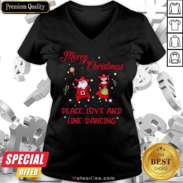 Nice Merry Christmas Peace Love And Line Dancing V-neck
