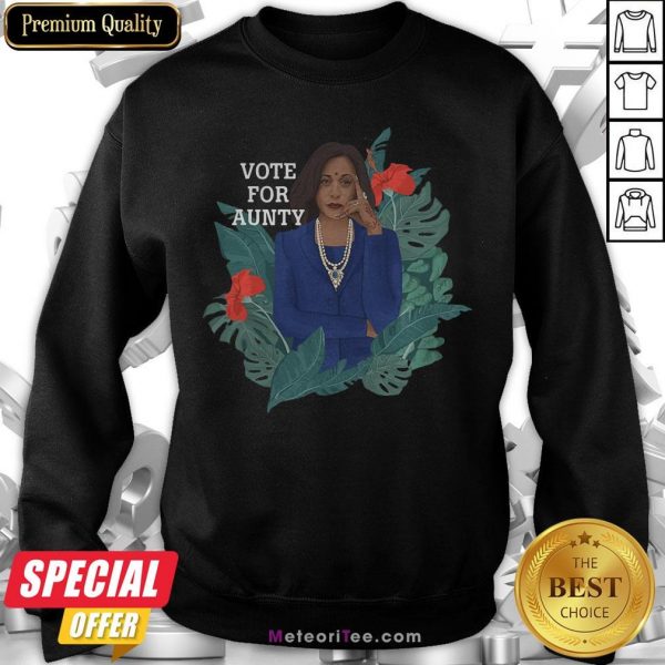 Premium Kamala Harris Vote For Aunty Flowers Sweatshirt