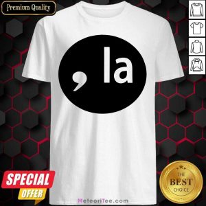 Comma La 2020 Shirt - Design By Meteoritee.com