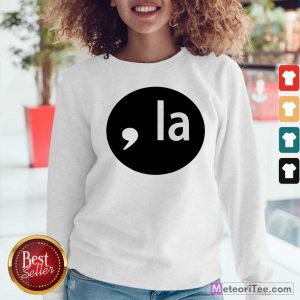 Comma La 2020 Sweatshirt- Design By Meteoritee.com