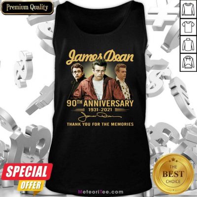  James Dean 90th Anniversary 1931 2021 Thank You For The Memories Signature Tank Top - Design By Meteoritee.com