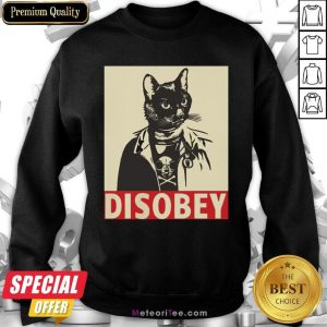 Radical Cat Disobey Sweatshirt - Design By Meteoritee.com
