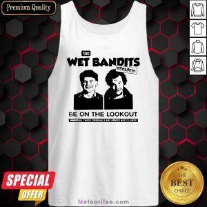 The Wet Bandits Escaped Be On The Lookout Tank Top - Design By Meteoritee.com